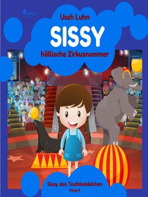 cover image of Sissys höllische Zirkusnummer